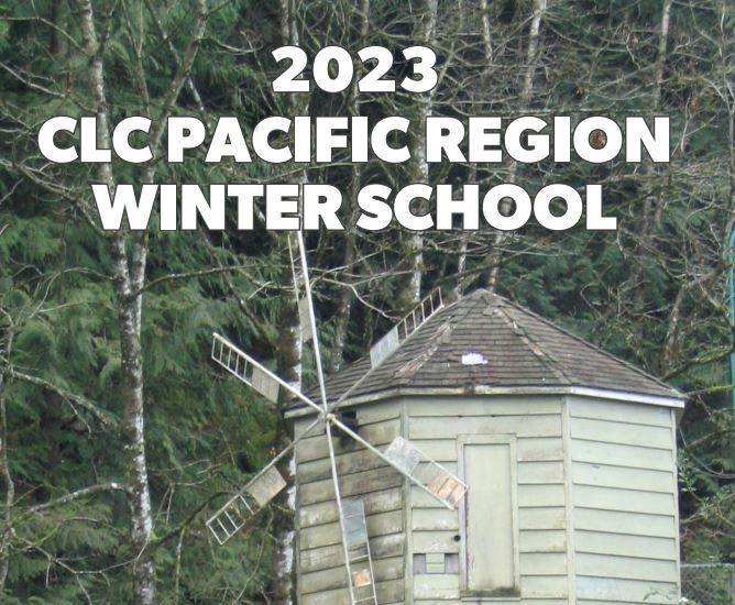 2023 CLC Pacific Region Winter School Week 4